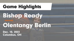 Bishop Ready  vs Olentangy Berlin  Game Highlights - Dec. 10, 2022
