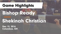 Bishop Ready  vs Shekinah Christian Game Highlights - Dec 13, 2016