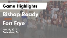 Bishop Ready  vs Fort Frye  Game Highlights - Jan 14, 2017