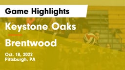 Keystone Oaks  vs Brentwood  Game Highlights - Oct. 18, 2022