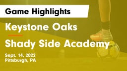 Keystone Oaks  vs Shady Side Academy  Game Highlights - Sept. 14, 2022