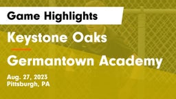 Keystone Oaks  vs Germantown Academy Game Highlights - Aug. 27, 2023