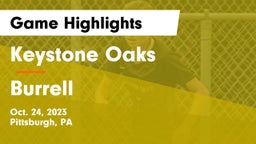 Keystone Oaks  vs Burrell  Game Highlights - Oct. 24, 2023