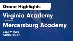 Virginia Academy vs Mercersburg Academy Game Highlights - Sept. 9, 2023
