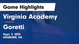 Virginia Academy vs Goretti  Game Highlights - Sept. 9, 2023