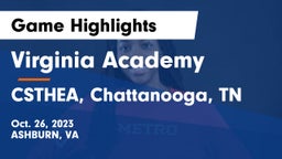Virginia Academy vs CSTHEA, Chattanooga, TN Game Highlights - Oct. 26, 2023