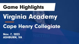 Virginia Academy vs Cape Henry Collegiate Game Highlights - Nov. 7, 2023