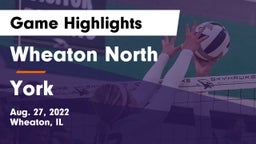 Wheaton North  vs York  Game Highlights - Aug. 27, 2022