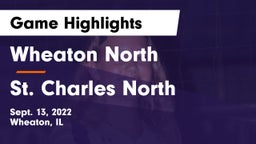 Wheaton North  vs St. Charles North  Game Highlights - Sept. 13, 2022