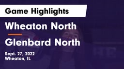 Wheaton North  vs Glenbard North  Game Highlights - Sept. 27, 2022