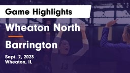 Wheaton North  vs Barrington  Game Highlights - Sept. 2, 2023