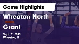 Wheaton North  vs Grant  Game Highlights - Sept. 2, 2023