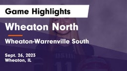 Wheaton North  vs Wheaton-Warrenville South  Game Highlights - Sept. 26, 2023