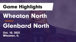 Wheaton North  vs Glenbard North Game Highlights - Oct. 10, 2023
