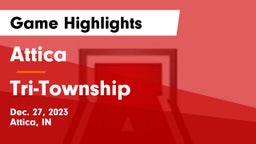Attica  vs Tri-Township  Game Highlights - Dec. 27, 2023