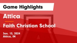 Attica  vs Faith Christian School Game Highlights - Jan. 13, 2024