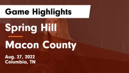 Spring Hill  vs Macon County  Game Highlights - Aug. 27, 2022