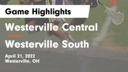 Westerville Central  vs Westerville South  Game Highlights - April 21, 2022