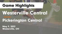 Westerville Central  vs Pickerington Central  Game Highlights - May 9, 2022