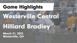 Westerville Central  vs Hilliard Bradley  Game Highlights - March 21, 2023