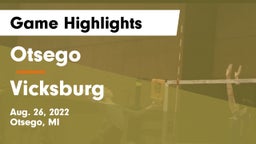 Otsego  vs Vicksburg  Game Highlights - Aug. 26, 2022