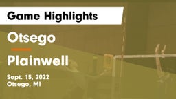 Otsego  vs Plainwell  Game Highlights - Sept. 15, 2022