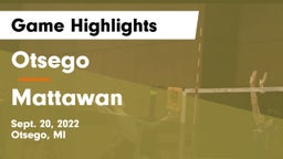 Otsego  vs Mattawan  Game Highlights - Sept. 20, 2022