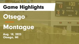 Otsego  vs Montague  Game Highlights - Aug. 18, 2023