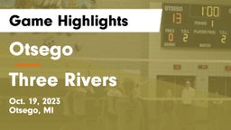 Otsego  vs Three Rivers  Game Highlights - Oct. 19, 2023