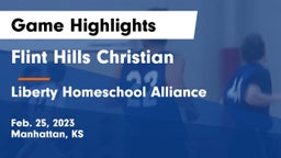 Flint Hills Christian  vs Liberty Homeschool Alliance Game Highlights - Feb. 25, 2023