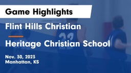 Flint Hills Christian  vs Heritage Christian School Game Highlights - Nov. 30, 2023