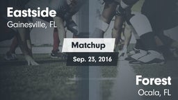 Matchup: Eastside  vs. Forest  2016