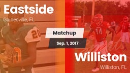 Matchup: Eastside  vs. Williston  2017
