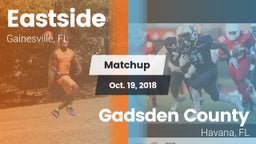 Matchup: Eastside  vs. Gadsden County  2018