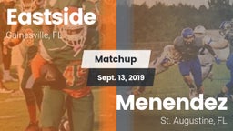 Matchup: Eastside  vs. Menendez  2019