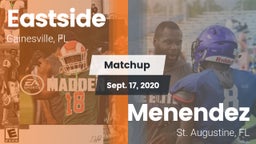 Matchup: Eastside  vs. Menendez  2020