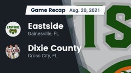 Recap: Eastside  vs. Dixie County  2021