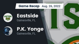 Recap: Eastside  vs. P.K. Yonge  2022