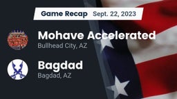 Recap: Mohave Accelerated  vs. Bagdad  2023