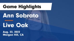 Ann Sobrato  vs Live Oak  Game Highlights - Aug. 22, 2022