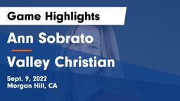 Ann Sobrato  vs Valley Christian  Game Highlights - Sept. 9, 2022