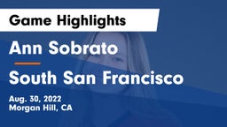Ann Sobrato  vs South San Francisco Game Highlights - Aug. 30, 2022