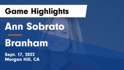 Ann Sobrato  vs Branham  Game Highlights - Sept. 17, 2022