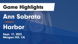 Ann Sobrato  vs Harbor  Game Highlights - Sept. 17, 2022