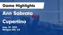Ann Sobrato  vs Cupertino  Game Highlights - Aug. 29, 2023