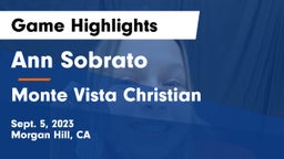 Ann Sobrato  vs Monte Vista Christian  Game Highlights - Sept. 5, 2023