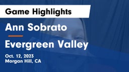 Ann Sobrato  vs Evergreen Valley  Game Highlights - Oct. 12, 2023