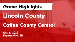 Lincoln County  vs Coffee County Central  Game Highlights - Oct. 6, 2022