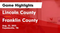 Lincoln County  vs Franklin County  Game Highlights - Aug. 22, 2023
