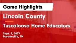 Lincoln County  vs Tuscaloosa Home Educators Game Highlights - Sept. 2, 2023